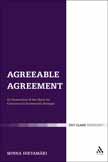 Agreeable Agreement: An Examination of the Quest for Consensus in Ecumenical Dialogue Agreeable Agreement: An Examination of the Quest for Consensus in Ecumenical Dialogue