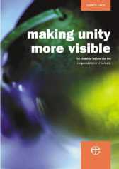 Making Unity More Visible: The Report of the Meissen Commission, 1997-2001 Making Unity More Visible: The Report of the Meissen Commission, 1997-2001