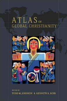 Atlas of Global Christianity Atlas of Global Christianity