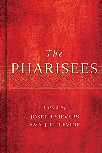 The Pharisees The Pharisees